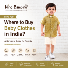 Where to Buy Baby Clothes in India? Choose Comfort, Quality &amp; Style with Nino Bambino